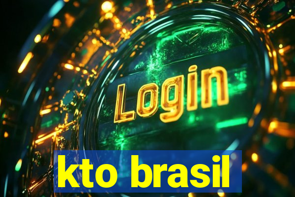 kto brasil